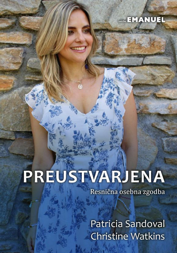 Preustvarjena: resnična osebna zgodba, Patricia Sandoval, Christine Watkins