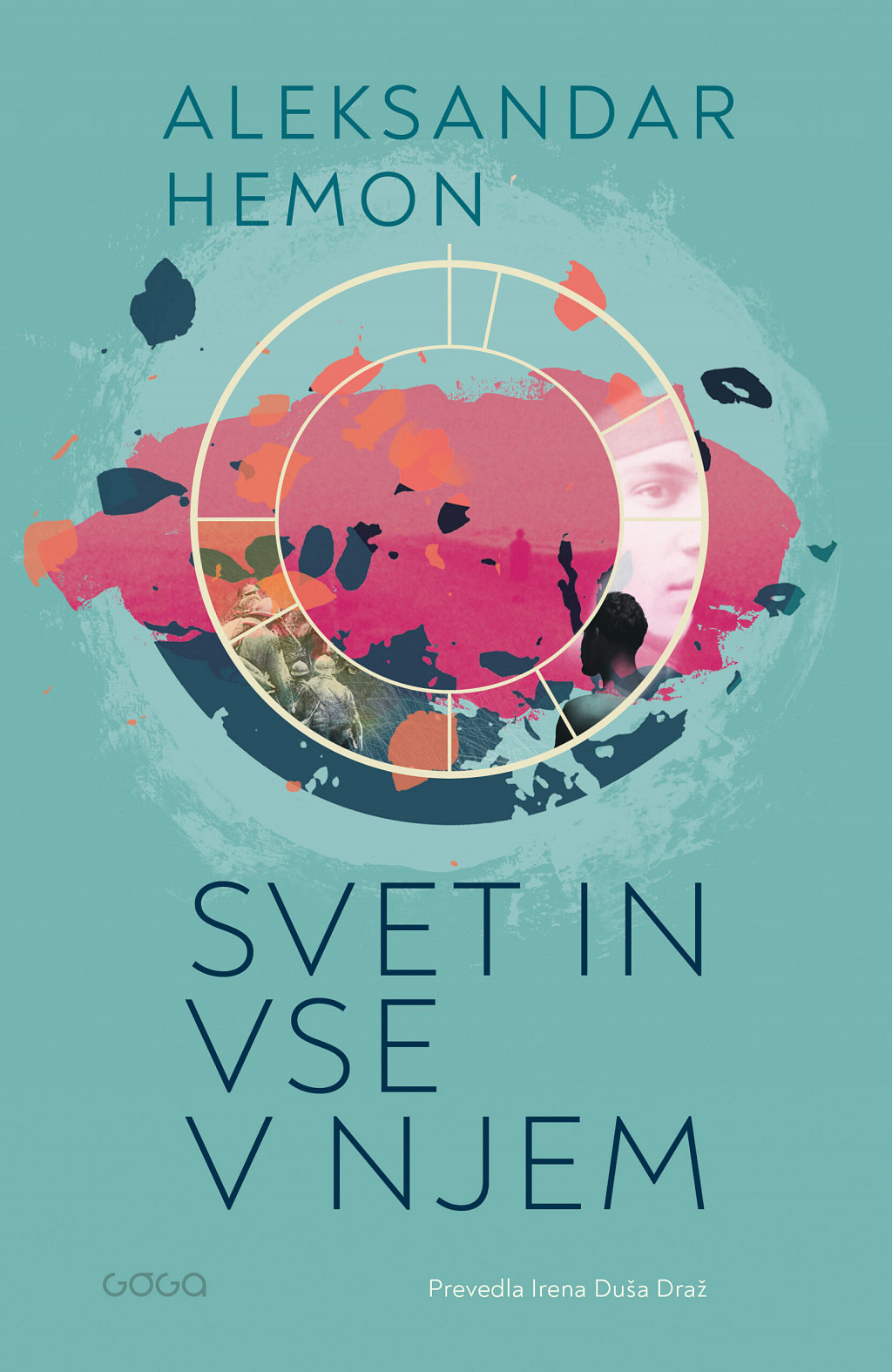 Svet in vse v njem, Aleksandar Hemon