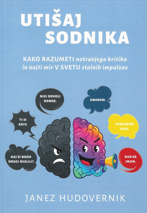 Utišaj sodnika, Janez Hudovernik