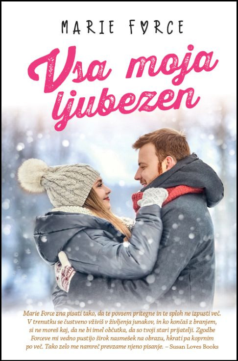 Vsa moja ljubezen - TV, Marie Force