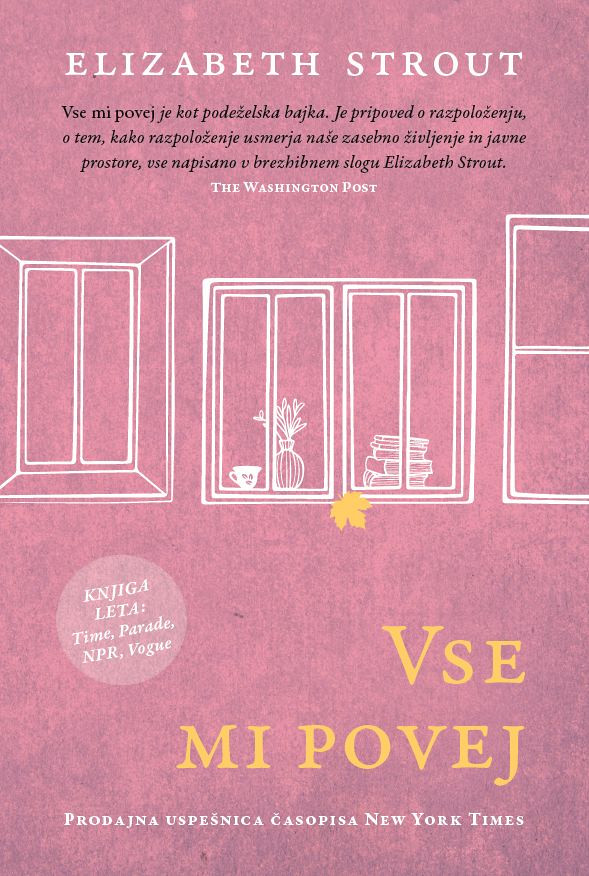 Vse mi povej - MV, Elizabeth Strout