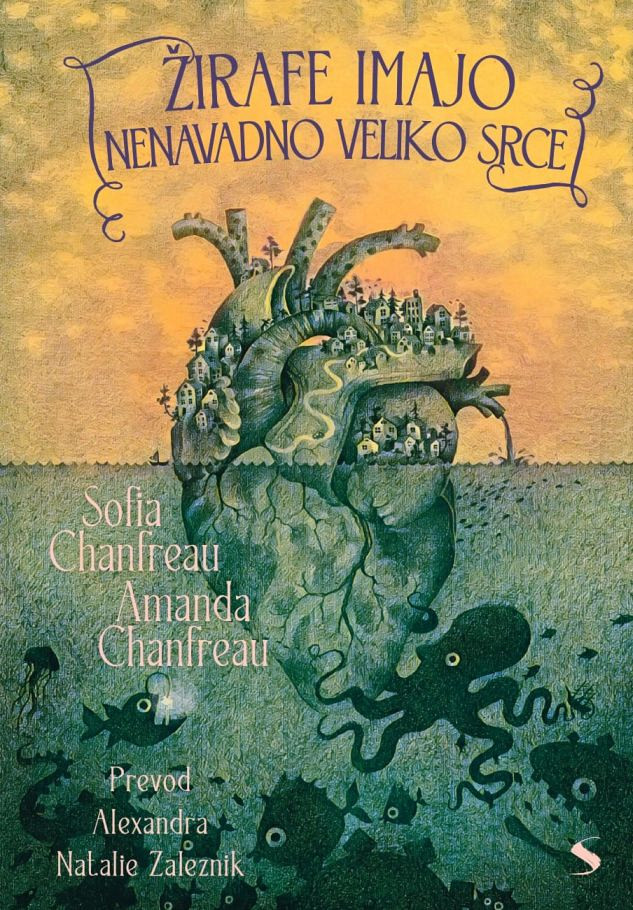 Žirafe imajo nenavadno veliko srce, Sofia Chanfreau, Amanda Chanfreau