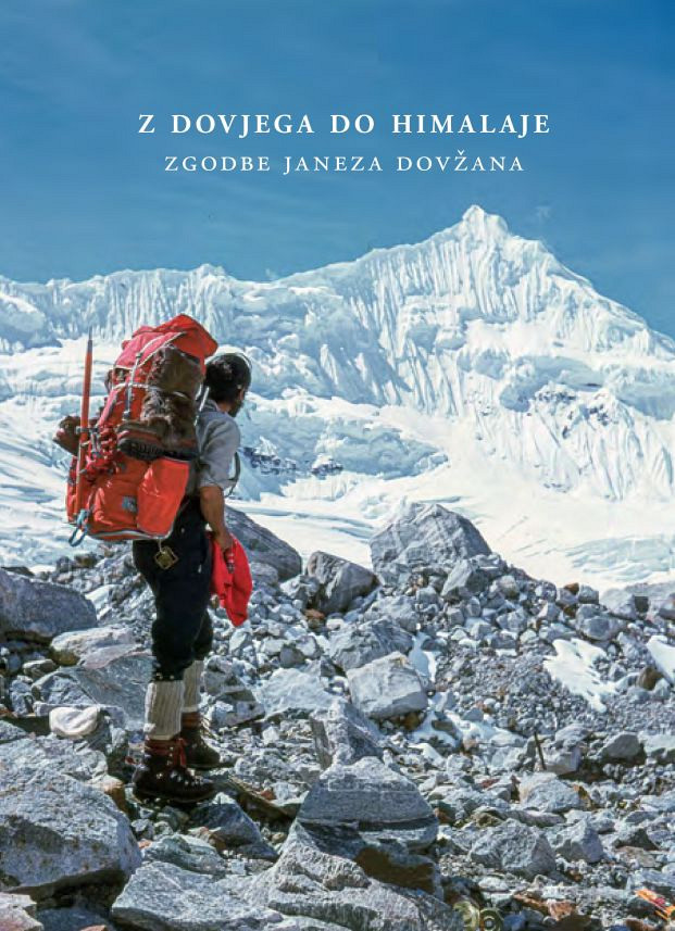 Z Dovjega do Himalaje, Janez Dovžan
