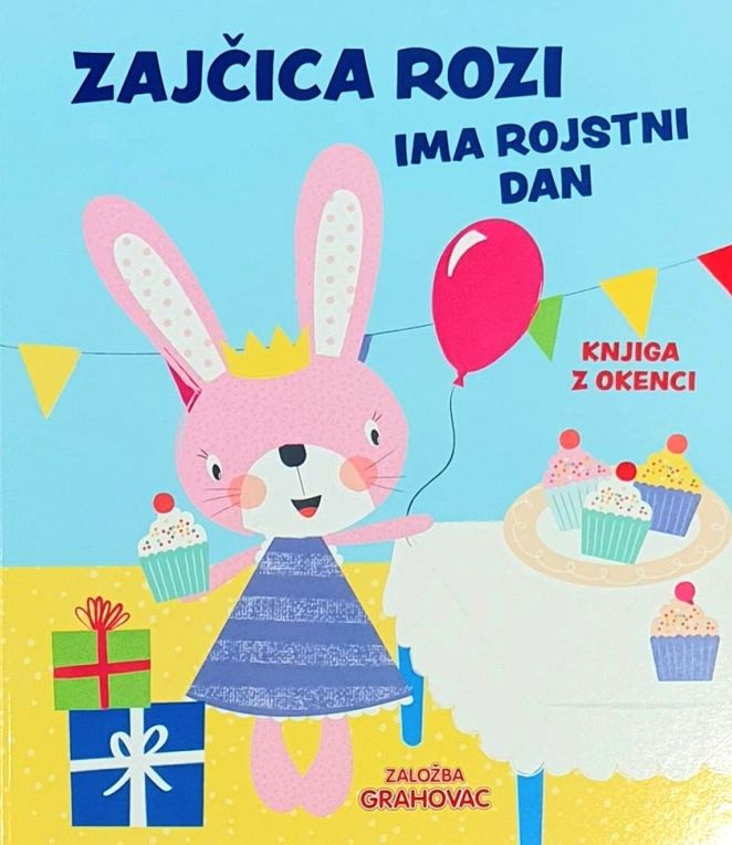 Zajčica Rozi ima rojstni dan
