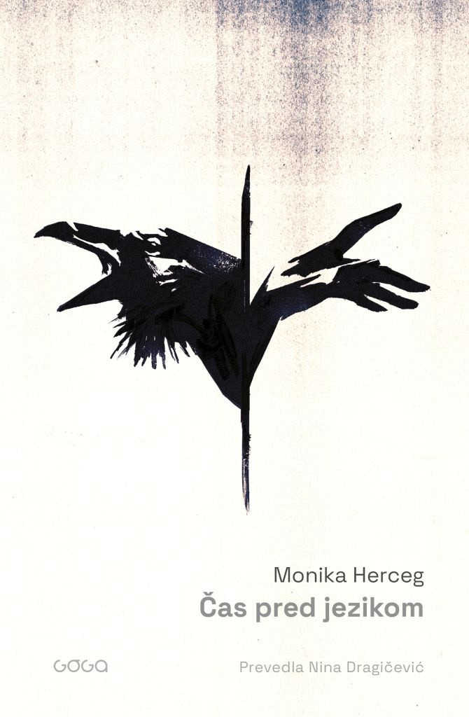 Čas pred jezikom, Monika Herceg