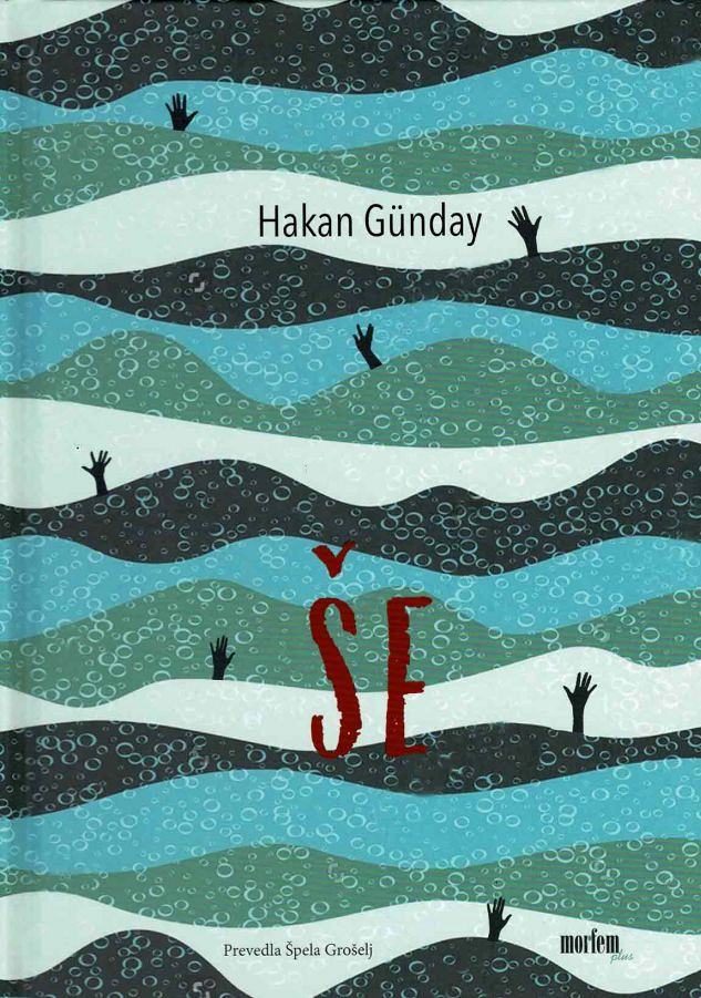 ŠE (roman), Hakan Günday