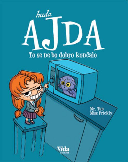 Huda Ajda: To se ne bo dobro končalo, Miss Prickly & Mr. Tan
