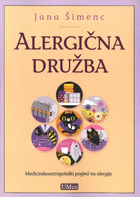 Alergična družba: Medicinskoantropološki pogled na alergije