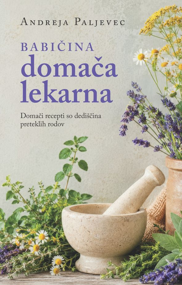 Babičina domača lekarna, Andreja Paljevec