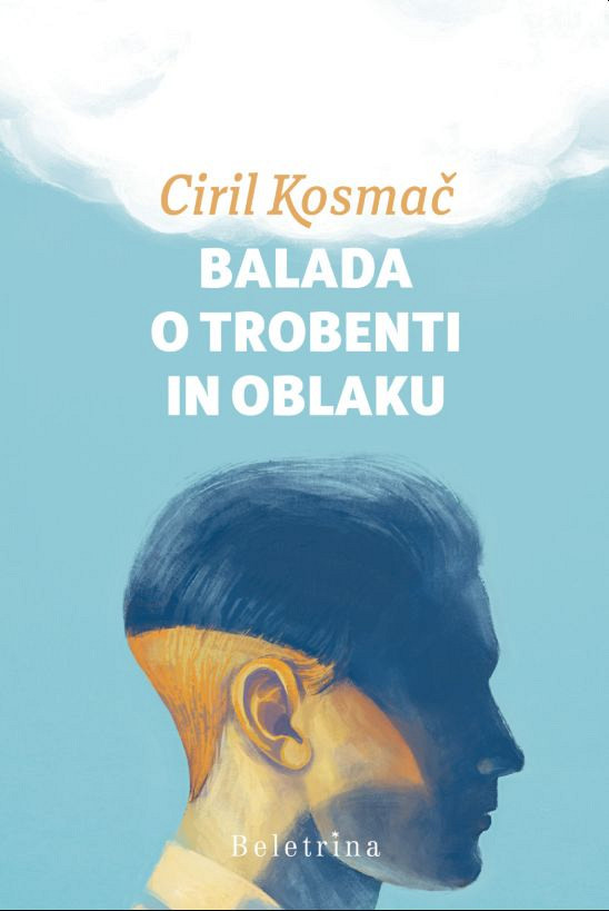 Balada o trobenti in oblaku, Ciril Kosmač