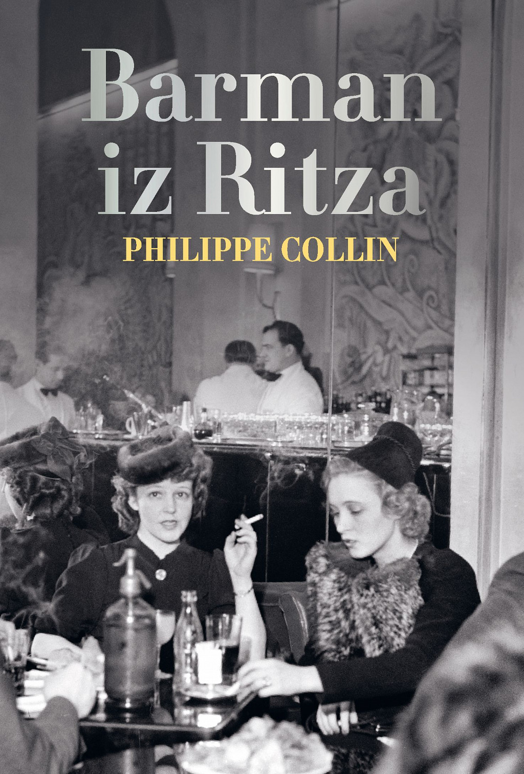 Barman iz Ritza, Phillipe Collin