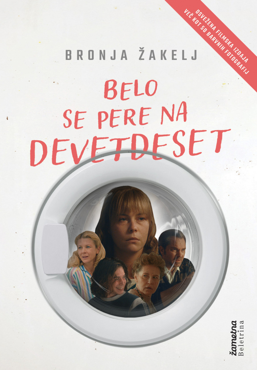 Belo se pere na devetdeset (Nagrada Kresnik 2019), Bronja Žakelj, Marko Naberšnik, Aleš Pavlin