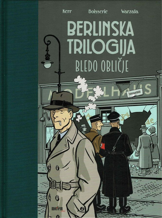 Berlinska trilogija 2: Bledo obličje, Pierre Boisserie, François Warzala