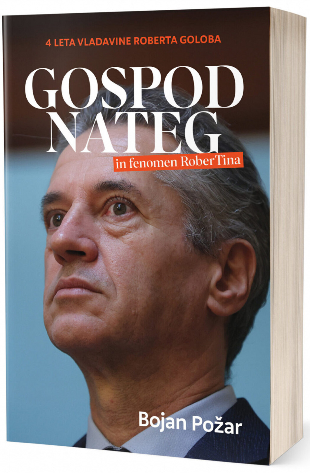 Gospod Nateg in fenomen Robertina, Bojan Požar