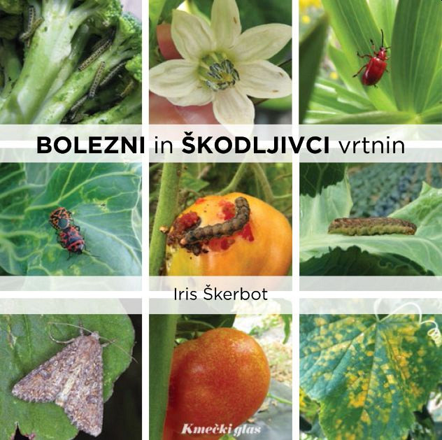 Bolezni in škodljivci vrtnin, Iris Škerbot