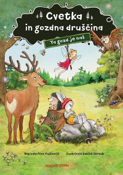 Cvetka in gozdna druščina, Mina Mušinović, Sabine Straub