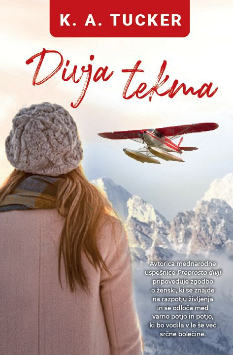Divja tekma - MV, K. A. Tucker