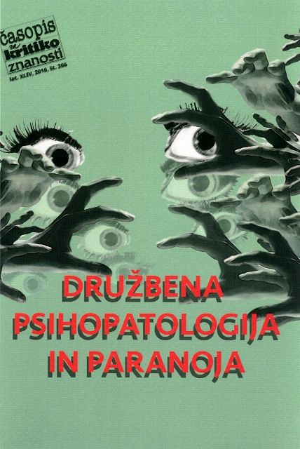 Družbena psihopatologija in paranoja (ČKZ 266, 2016)