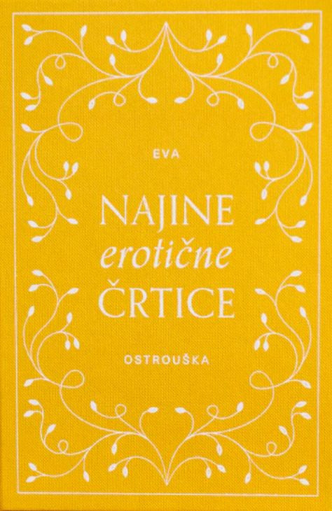 Najine erotične črtice, Eva Ostrouška