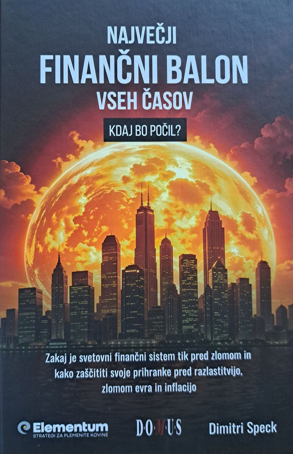 Največji finančni balon vseh časov, Dimitri Speck