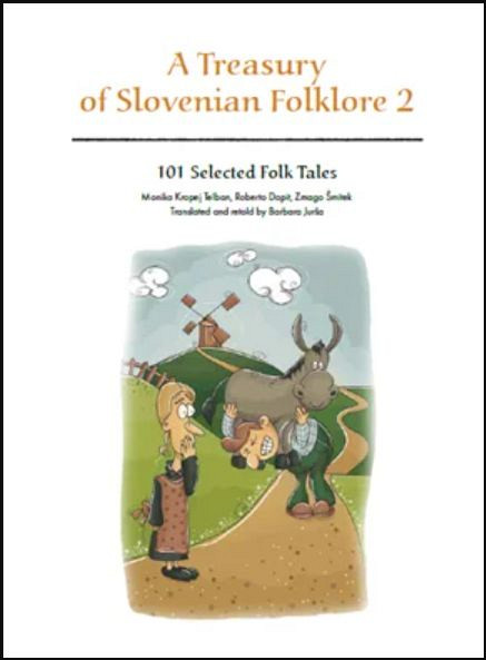 A treasury of Slovenian Folklore 2 (English), Več avtorjev