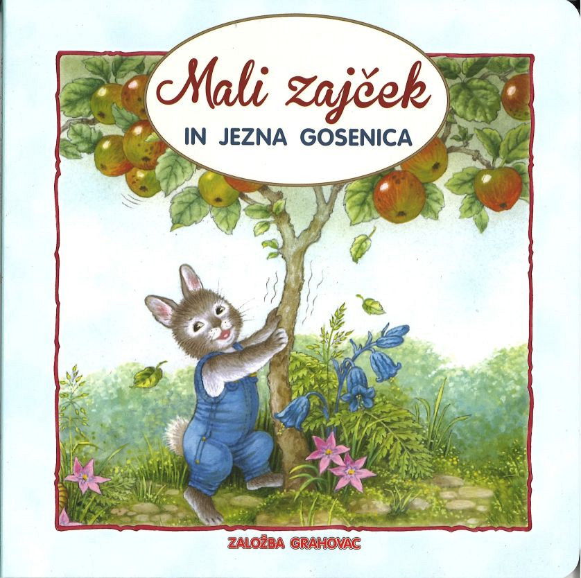 Mali zajček in jezna gosenica, Shirley Barber