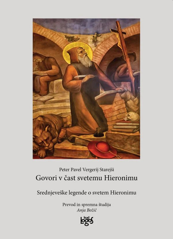 Govori v čast sv. Hieronimu, Peter Pavel Vergerij Starejši