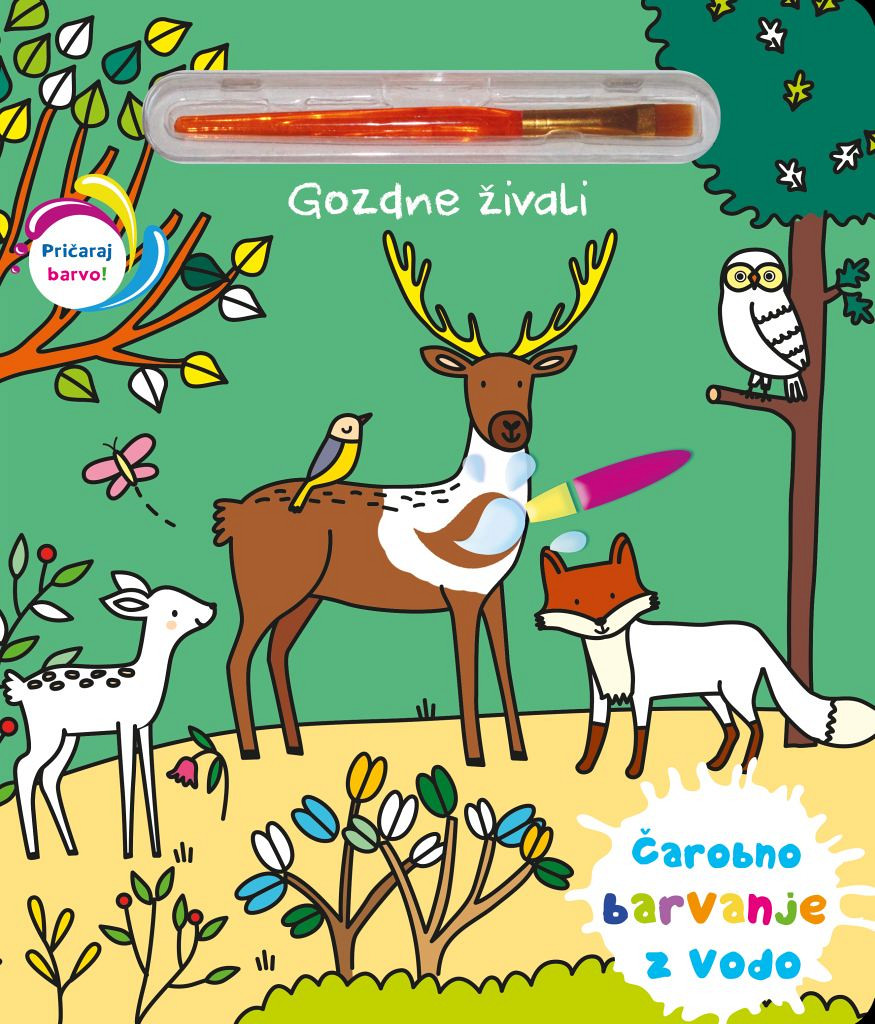 Gozdne živali - Čarobno barvanje z vodo, Elizabeth Morais