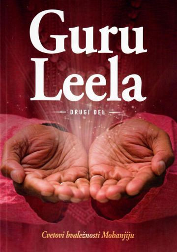 Guru Leela - drugi del, Mohanji