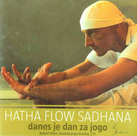 Hatha flow sadhana