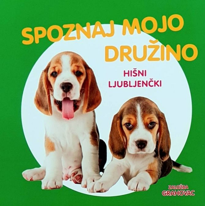 Spoznaj mojo družino: Hišni ljubljenčki