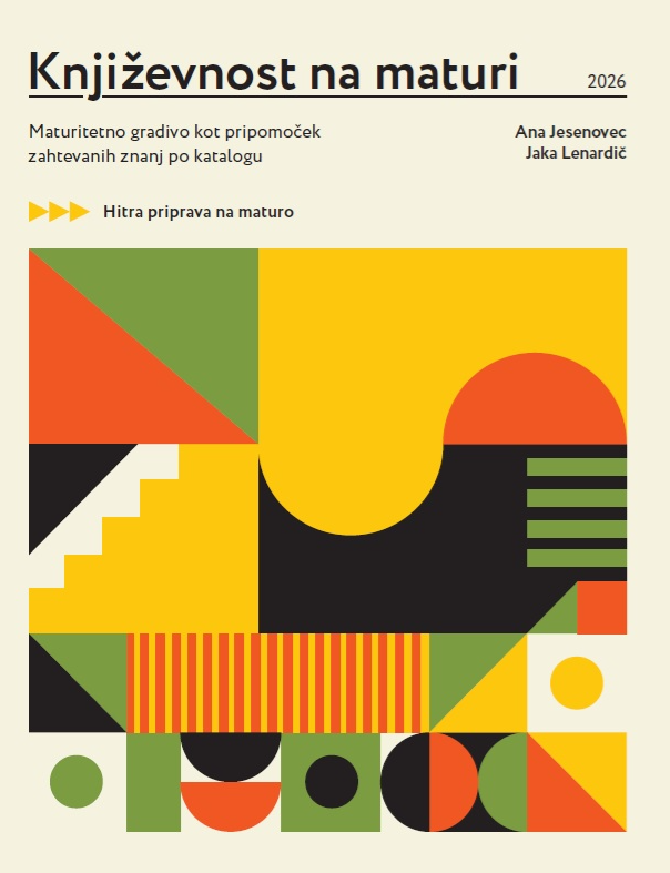 Književnost na maturi 2027 - MATURA 2027, Ana Jesenovec, Jaka Lenardič