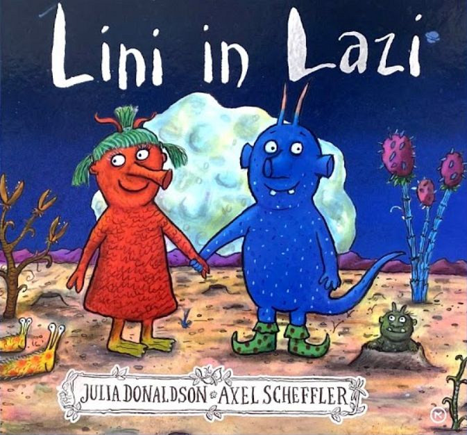 Lini in Lazi, Julia Donaldson