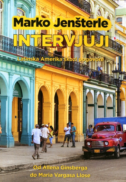 Intervjuji - Latinska Amerika skozi pogovore