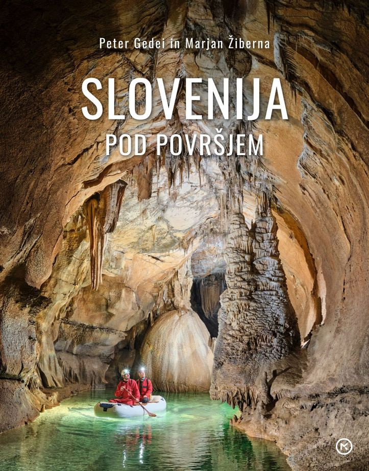 Slovenija pod površjem, Peter Gedei, Marjan Žiberna
