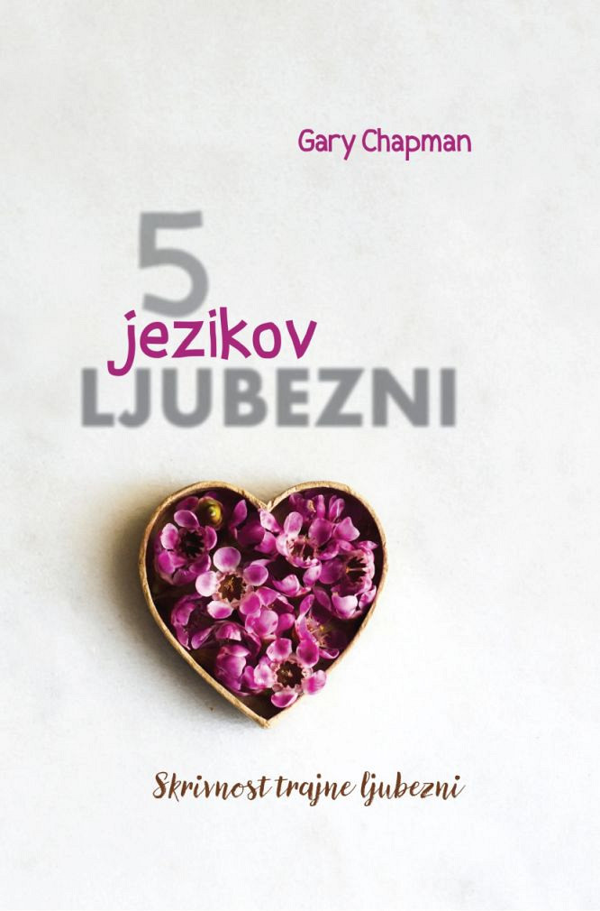 Pet jezikov ljubezni, Gary Chapman