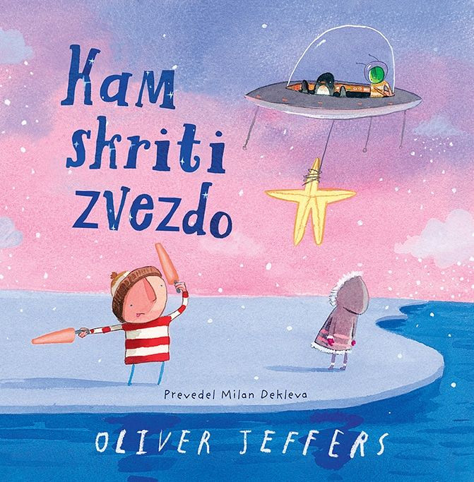 Kam skriti zvezdo, Oliver Jeffers