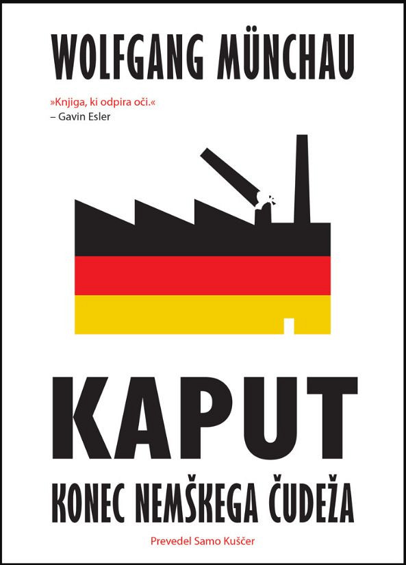Kaput: Konec nemškega čudeža, Wolfgang Münchau