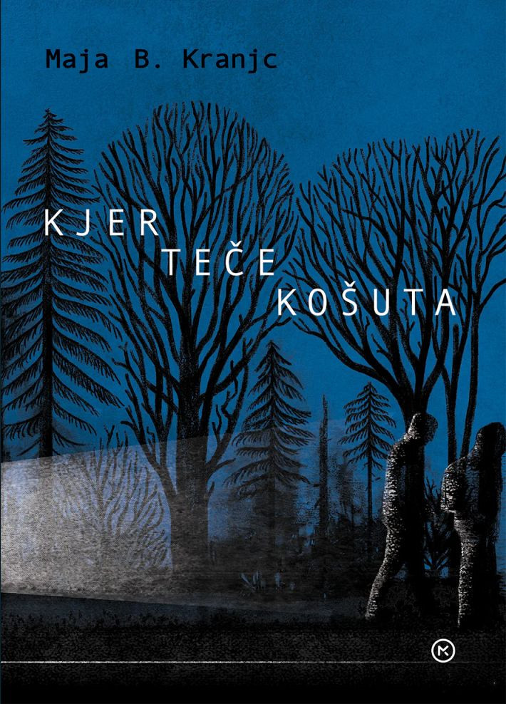 Kjer teče košuta, Maja B. Kranjc
