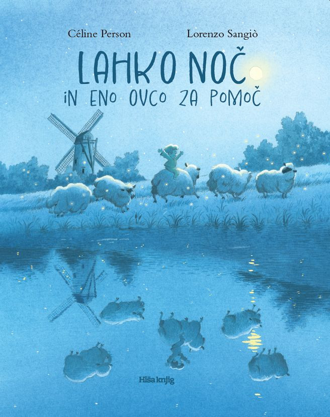 Lahko noč in eno ovco za pomoč, Céline Person, Lorenzo Sangio