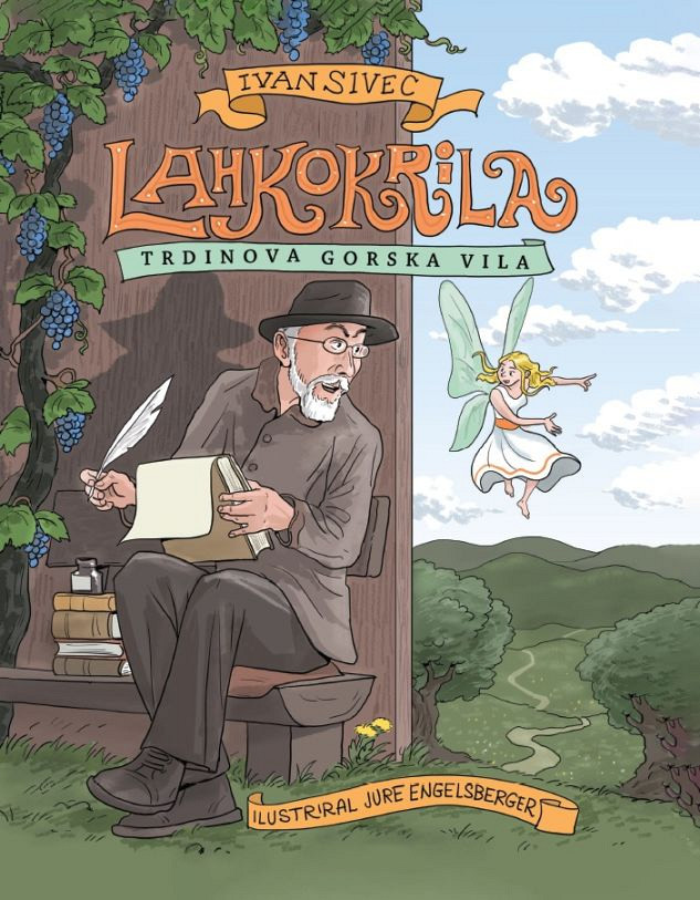 Lahkokrila: Trdinova gorska vila, Ivan Sivec