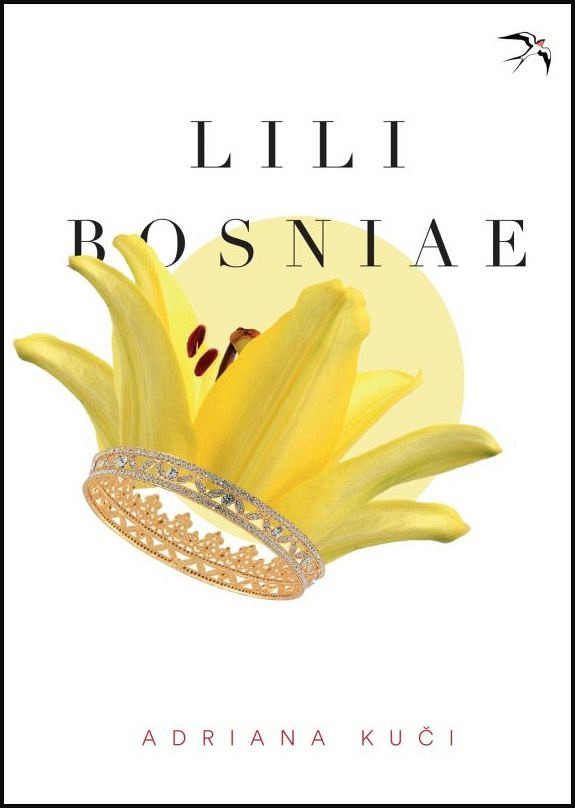 Lili Bosniae, Adriana Kuči