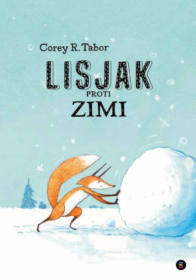 Lisjak proti zimi, Corey R. Tabor