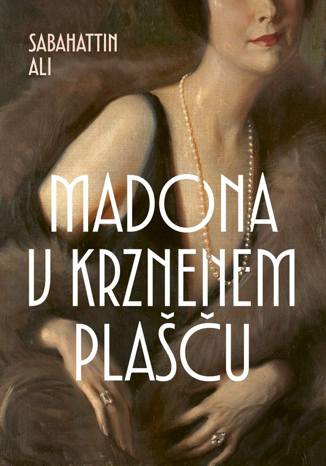 Madona v krznenem plašču, Sabahattin Ali
