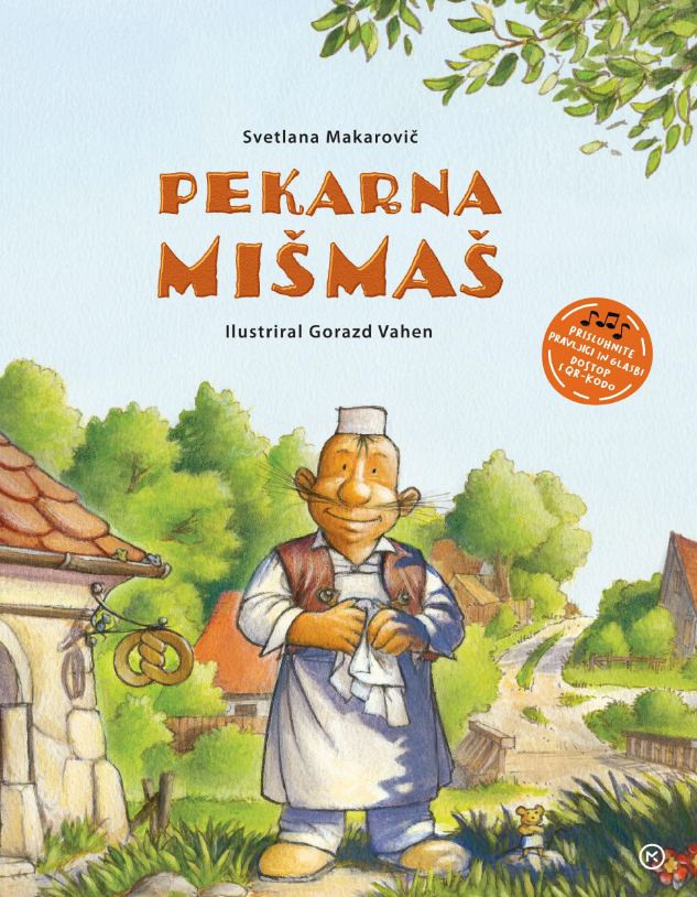 Pekarna Mišmaš (slikanica s QR kodo), Svetlana Makarovič