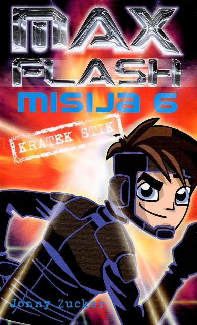 Misija 6 - Max Flash