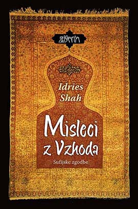 Misleci z Vzhoda: Sufijske zgodbe