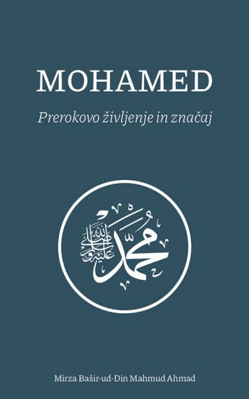 Mohamed - Prerokovo življenje in značaj