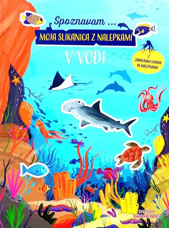 Moja slikanica z nalepkami: V vodi