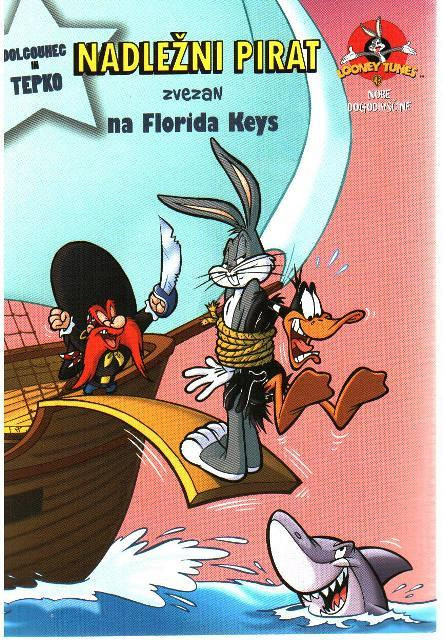Nadležni pirat zvezan na Florida Keys, Looney Tunes - MV